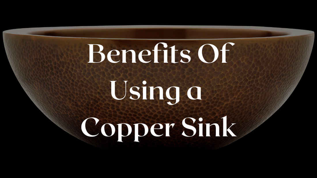 Copper Sinks: Where Rustic Charm Meets Modern Performance in Your Kitchen