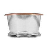 Copper Tub Nickel Exterior