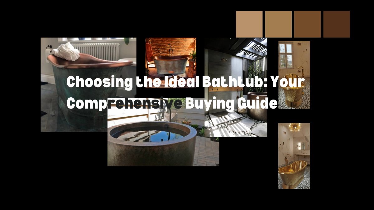 Elevate your bathroom: the ultimate guide to selecting the perfect bathtub