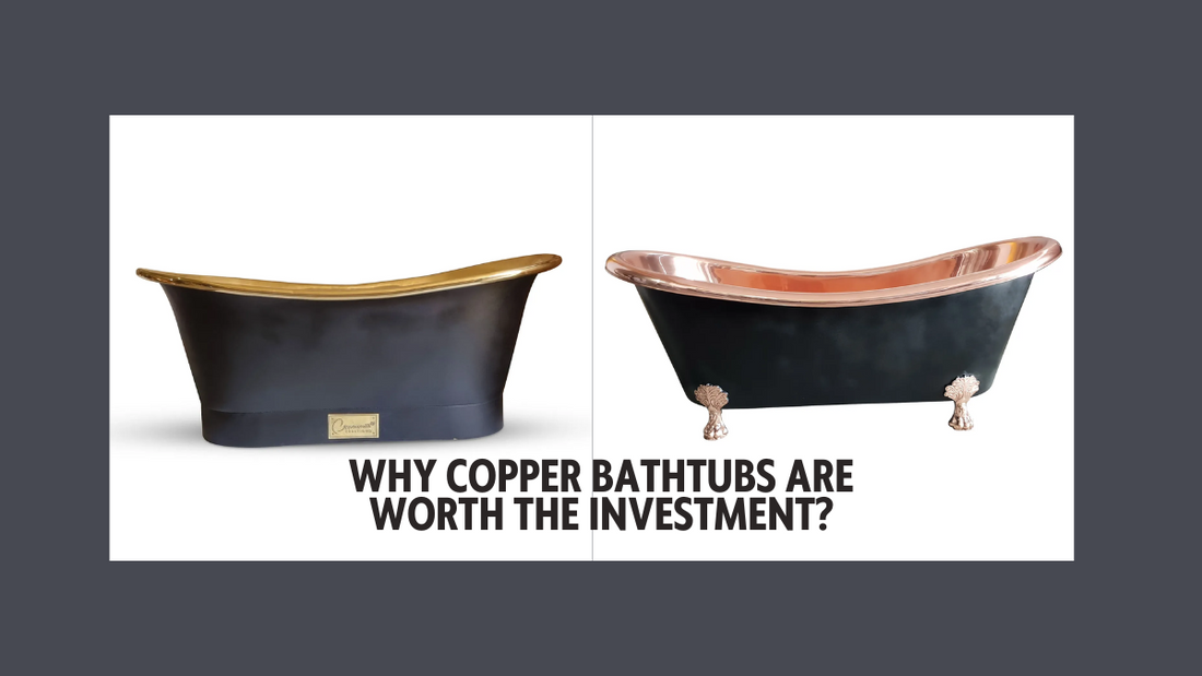 Copper Bathtubs: Elevating Your Home with Unrivaled Elegance and Longevity