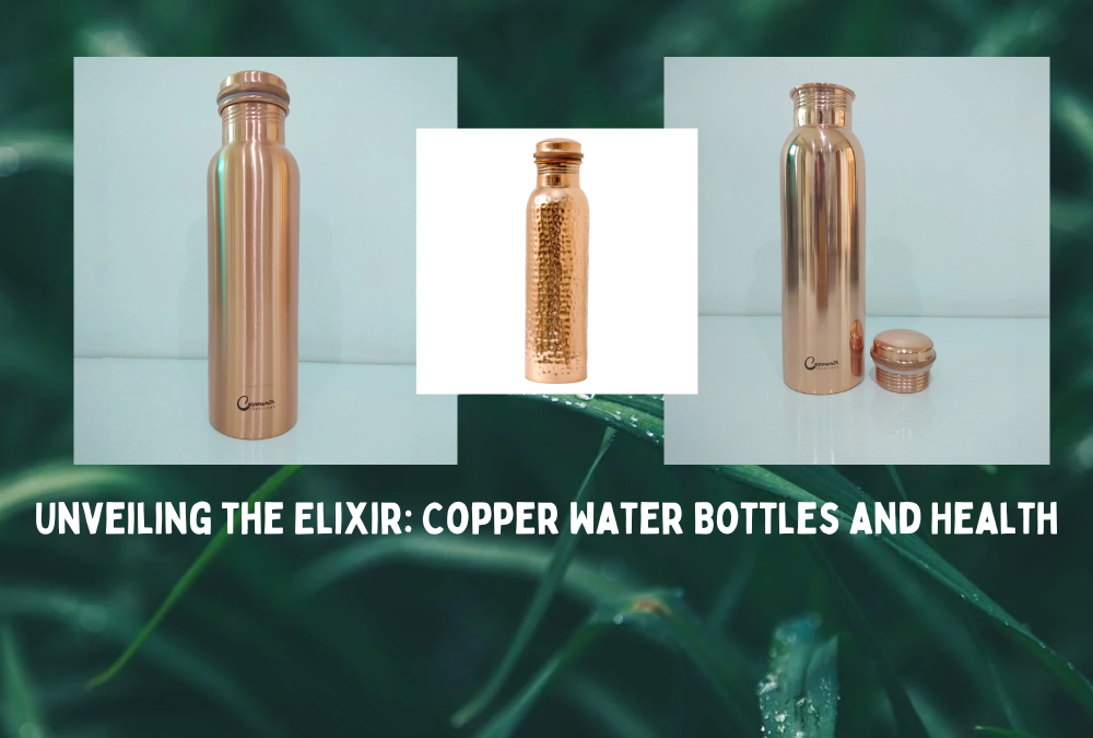 Benefits of using copper bottles