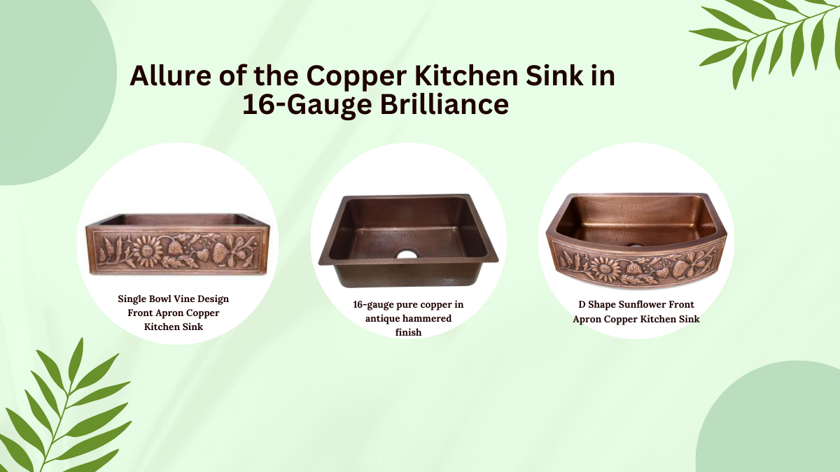 The enduring allure of the copper kitchen sink in 16 gauge brilliance