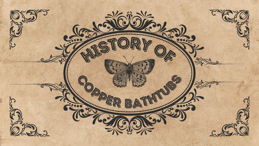 From Cleopatra's Soak to Modern Serenity: The Enduring Allure of Copper Bathtubs